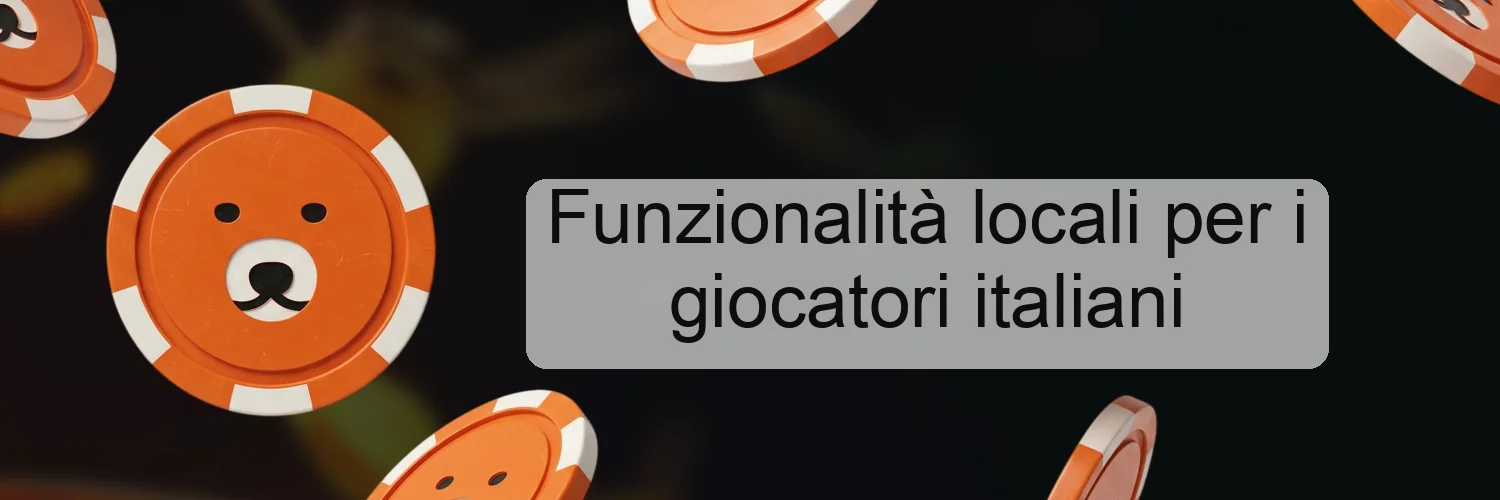 Funzionalità locali per i giocatori italiani